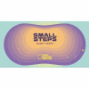 Small Steps, Giant Leaps (2022)