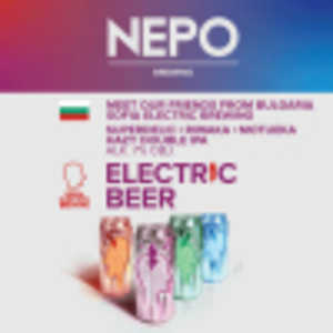 Meet Our Friends | From Bulgaria: Sofia Electric Brewing - Electric Beer